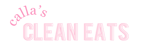 Calla's Clean Eats